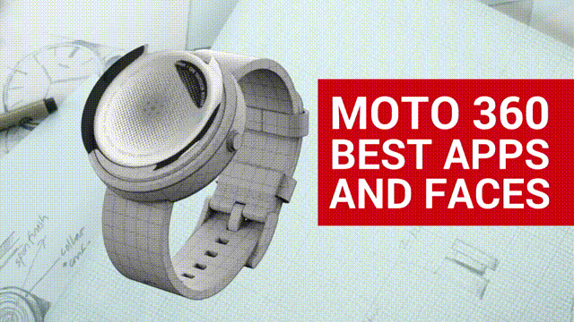 Moto 360受欢迎的20款应用及表盘出炉